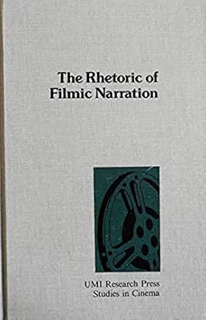 Seller image for The Rhetoric of Filmic Narration (Studies in Cinema, 12) for sale by School Haus Books