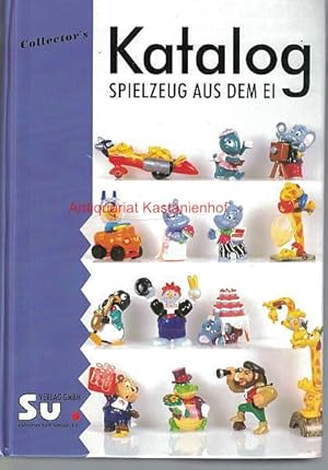 Bild des Verkufers fr Collectors Katalog - Spielzeug aus dem Ei, zum Verkauf von Antiquariat Kastanienhof