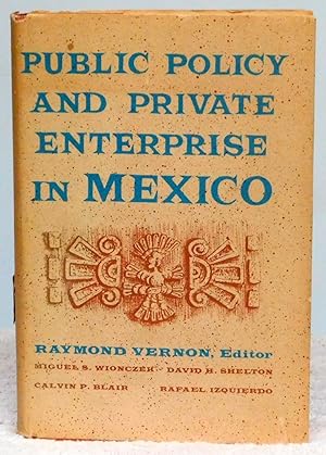 Imagen del vendedor de Public Policy and Private Enterprise in Mexico a la venta por Argyl Houser, Bookseller