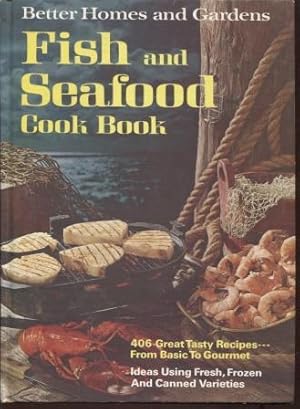 Seller image for Better Homes and Gardens Fish and Seafood Cook Book for sale by E Ridge Fine Books