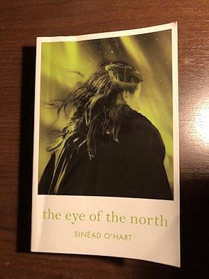 Seller image for THE EYE OF THE NORTH for sale by Happyfish Books