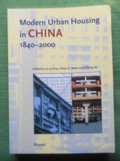 Seller image for Modern Urban Housing in China 1840-2000. for sale by Versandantiquariat Sabine Varma