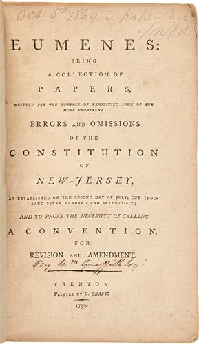 Seller image for EUMENES: BEING A COLLECTION OF PAPERS, WRITTEN FOR THE PURPOSE OF EXHIBITING SOME OF THE MORE PROMINENT ERRORS AND OMISSIONS OF THE CONSTITUTION OF THE STATE OF NEW- JERSEY.AND TO PROVE THE NECESSITY OF CALLING A CONVENTION, FOR REVISION AND AMENDMENT for sale by William Reese Company - Americana