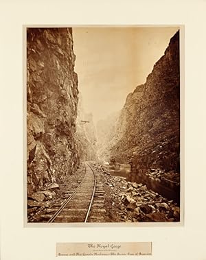 THE ROYAL GORGE (GRAND CANON OF THE ARKANSAS.) DENVER AND RIO GRANDE RAILWAY - THE SCENIC LINE OF...