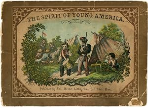THE SPIRIT OF YOUNG AMERICA. A SERIES OF SEVEN PICTURES IN NINE COLORS, IN OIL. WITH DESCRIPTIVE ...
