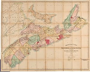 Seller image for THE GEOGRAPHY AND HISTORY OF NOVA SCOTIA, WITH A GENERAL OUTLINE OF GEOGRAPHY, AND A SKETCH OF THE BRITISH POSSESSIONS IN NORTH AMERICA. [with:] MacKINLAY'S MAP OF THE PROVINCE OF NOVA SCOTIA, INCLUDING THE ISLAND OF CAPE BRETON. COMPILED FROM ACTUAL & RECENT SURVEYS for sale by William Reese Company - Americana