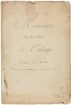 MEMOIRE SUR LA COLONIE DE TOBAGO. EN 1803. AN XI [manuscript title]
