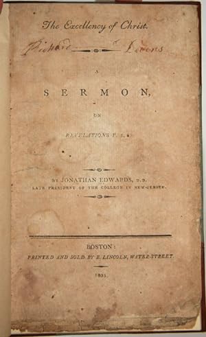 Seller image for THE EXCELLENCY OF CHRIST. A SERMON, ON REVELATIONS V. 5,6 for sale by William Reese Company - Americana