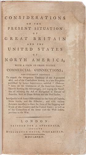 CONSIDERATIONS ON THE PRESENT SITUATION OF GREAT BRITAIN AND THE UNITED STATES OF NORTH AMERICA W...