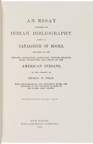 AN ESSAY TOWARDS AN INDIAN BIBLIOGRAPHY. BEING A CATALOGUE OF BOOKS, RELATING TO THE HISTORY, ANT...