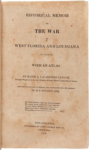 Seller image for HISTORICAL MEMOIR OF THE WAR IN WEST FLORIDA AND LOUISIANA IN 1814 - 1815 for sale by William Reese Company - Americana