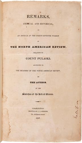 REMARKS, CRITICAL AND HISTORICAL, ON AN ARTICLE IN THE FORTY-SEVENTH NUMBER OF THE NORTH AMERICAN...