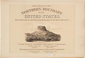 JOINT MAPS OF THE NORTHERN BOUNDARY OF THE UNITED STATES, FROM THE LAKE OF THE WOODS TO THE SUMMI...