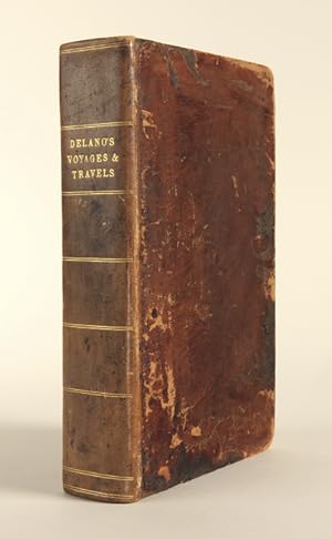 Immagine del venditore per A NARRATIVE OF VOYAGES AND TRAVELS, IN THE NORTHERN AND SOUTHERN HEMISPHERES: COMPRISING THREE VOYAGES ROUND THE WORLD; TOGETHER WITH A VOYAGE OF SURVEY AND DISCOVERY IN THE PACIFIC OCEAN AND ORIENTAL ISLANDS venduto da William Reese Company - Americana