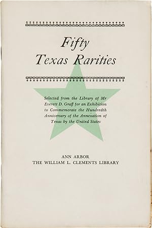 Seller image for FIFTY TEXAS RARITIES for sale by William Reese Company - Americana