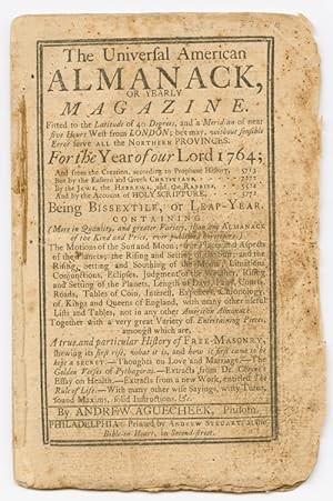 Bild des Verkufers fr THE UNIVERSAL AMERICAN ALMANACK, OR, YEARLY ASTRONOMICAL, HISTORICAL, AND GEOGRAPHICAL MAGAZINE.FOR THE YEAR OF OUR LORD 1764. zum Verkauf von William Reese Company - Americana
