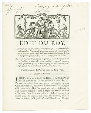 EDIT DU ROY, QUI REUNIT AUX AUTRES DROITS DU ROY LE PRIVILEGE DE LA VENTE EXCLUSIVE DU TABAC DANS...