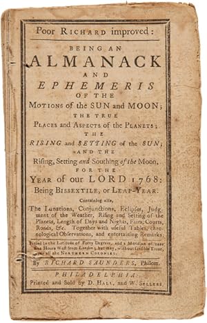 POOR RICHARD IMPROVED: BEING AN ALMANACK AND EPHEMERIS OF THE MOTIONS OF THE SUN AND MOON.FOR THE...