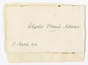 Seller image for AUTOGRAPH CARD, SIGNED BY CHARLES FRANCIS ADAMS] for sale by William Reese Company - Americana