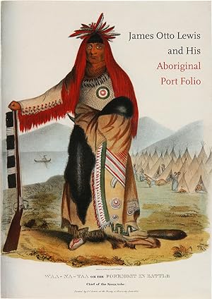 Seller image for JAMES OTTO LEWIS AND HIS ABORIGINAL PORT FOLIO for sale by William Reese Company - Americana
