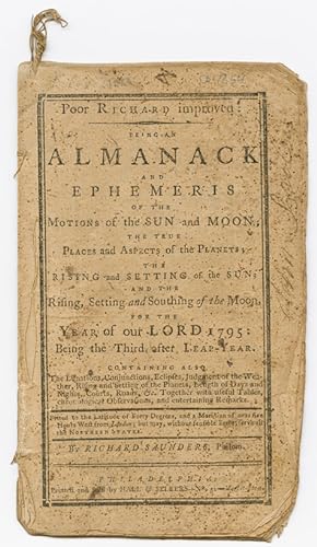 POOR RICHARD IMPROVED: BEING AN ALMANACK AND EPHEMERIS OF THE MOTIONS OF THE SUN AND MOON.FOR THE...