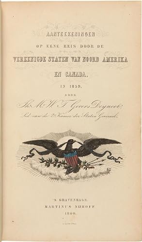 Seller image for AANTEEKENINGEN OP ENE REIS DOOR DE VEREENIGDE STATEN VAN NOORD AMERIKA EN CANADA, IN 1859 for sale by William Reese Company - Americana
