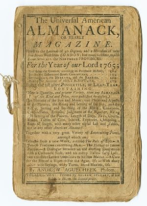 Bild des Verkufers fr THE UNIVERSAL AMERICAN ALMANACK, OR , YEARLY ASTRONOMICAL, HISTORICAL, AND GEOGRAPHICAL MAGAZINE.FOR THE YEAR OF OUR LORD 1765. zum Verkauf von William Reese Company - Americana