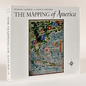 Seller image for THE MAPPING OF AMERICA for sale by William Reese Company - Americana
