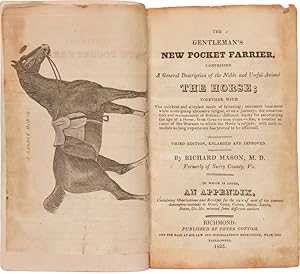 Seller image for THE GENTLEMAN'S NEW POCKET FARRIER, COMPRISING GENERAL DESCRIPTION OF THE NOBLE AND USEFUL ANIMAL THE HORSE. for sale by William Reese Company - Americana