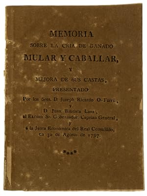 MEMORIA SOBRE LA CRIA DE GANADO MULAR Y CABALLAR, Y MEJORA DE SUS CASTAS.