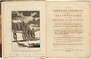 THE AMERICAN TRAVELLER: OR, OBSERVATIONS ON THE PRESENT STATE, CULTURE AND COMMERCE OF THE BRITIS...