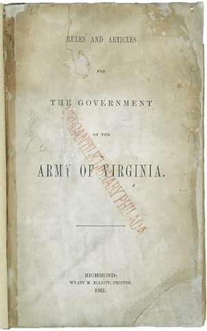 RULES AND ARTICLES FOR THE GOVERNMENT OF THE ARMY OF VIRGINIA