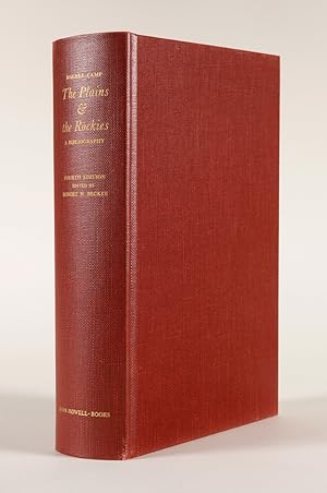 Seller image for THE PLAINS & THE ROCKIES: A CRITICAL BIBLIOGRAPHY OF EXPLORATION, ADVENTURE AND TRAVEL IN THE AMERICAN WEST 1800 - 1865 for sale by William Reese Company - Americana