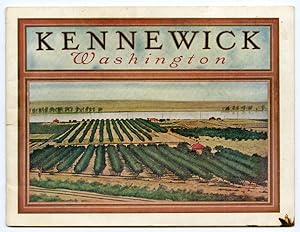 Seller image for KENNEWICK WASHINGTON for sale by William Reese Company - Americana
