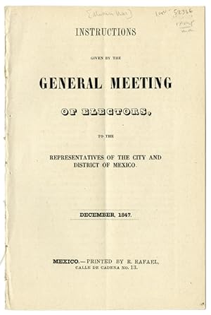 INSTRUCTIONS GIVEN BY THE GENERAL MEETING OF ELECTORS, TO THE REPRESENTATIVES OF THE CITY AND DIS...