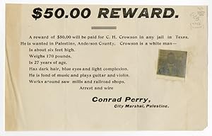 Seller image for ANDERSON COUNTY, TEXAS, WANTED NOTICE FOR BURGLAR C.H. CROWSON, WITH AFFIXED PHOTOGRAPH] for sale by William Reese Company - Americana