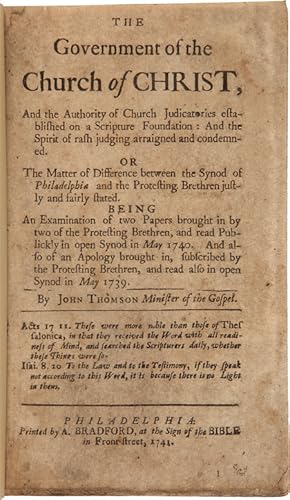 THE GOVERNMENT OF THE CHURCH OF CHRIST, AND THE AUTHORITY OF CHURCH JUDICATORIES ESTABLISHED ON A...