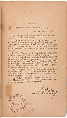 [TWO VOLUMES OF GENERAL ORDERS FROM THE AMERICAN MILITARY GOVERNMENT IN HAVANA DIRECTING STATE AN...