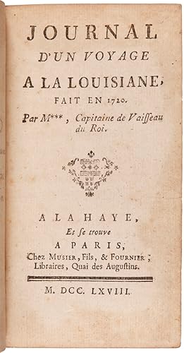 JOURNAL D'UN VOYAGE A LA LOUISIANE, FAIT EN 1720