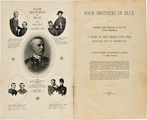 Imagen del vendedor de FOUR BROTHERS IN BLUE OR SUNSHINE AND SHADOWS OF THE WAR OF THE REBELLION: A STORY OF THE GREAT CIVIL WAR FROM BULL RUN TO APPOMATTOX a la venta por William Reese Company - Americana