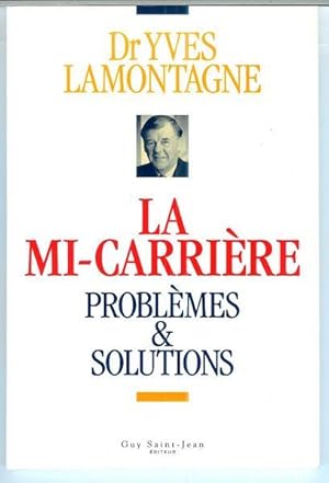Immagine del venditore per LA MI CARRIERE PROLEMES ET SOLUTIONS venduto da Livres Norrois