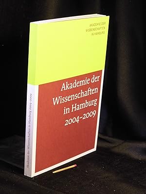 Image du vendeur pour Akademie der Wissenschaften in Hamburg 2004-2009 - mis en vente par Erlbachbuch Antiquariat