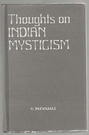 Thoughts on Indian Mysticism