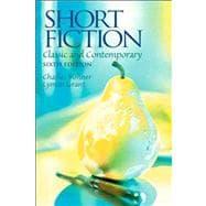 Seller image for Short Fiction : Classic and Contemporary for sale by eCampus
