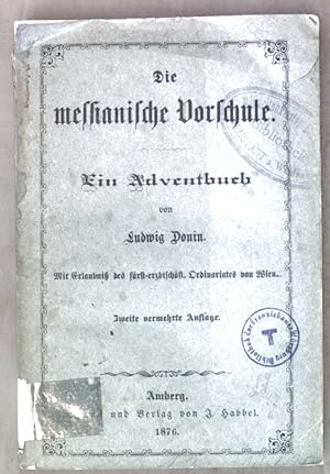 Bild des Verkufers fr Die messianische Vorschule: Ein Adventbuch. zum Verkauf von books4less (Versandantiquariat Petra Gros GmbH & Co. KG)