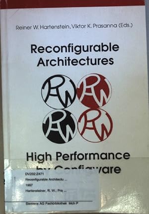 Seller image for Reconfigurable Architectures: High Performance by Configware. for sale by books4less (Versandantiquariat Petra Gros GmbH & Co. KG)