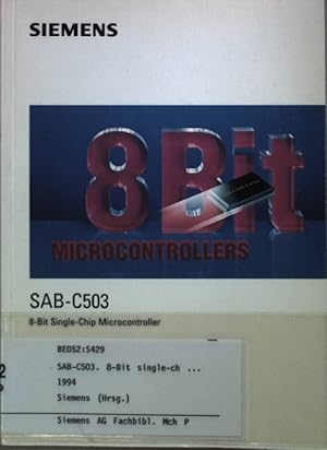 Bild des Verkufers fr SAB-C503 8-Bit Single-Chip Microcontroller. zum Verkauf von books4less (Versandantiquariat Petra Gros GmbH & Co. KG)