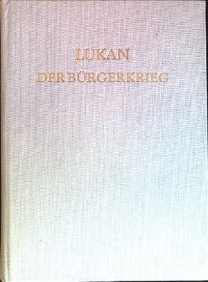 Bild des Verkufers fr Lukan - Der Brgerkrieg. zum Verkauf von books4less (Versandantiquariat Petra Gros GmbH & Co. KG)
