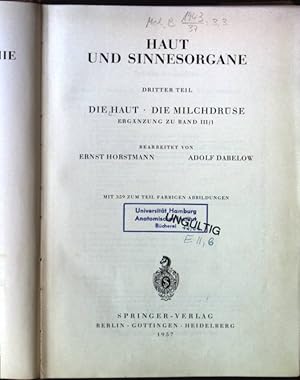 Bild des Verkufers fr Handbuch der mikroskopischen Anatomie des Menschen: BAND III/3: Haut und Sinnesorgane: Dritter Teil: Die Haut, Die Milchdrse (Ergnzung zu Band III/1) zum Verkauf von books4less (Versandantiquariat Petra Gros GmbH & Co. KG)