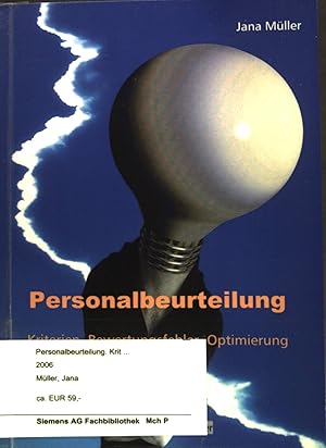 Immagine del venditore per Personalbeurteilung : Kriterien, Bewertungsfehler, Optimierung. venduto da books4less (Versandantiquariat Petra Gros GmbH & Co. KG)